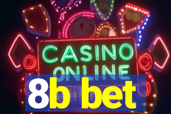 8b bet
